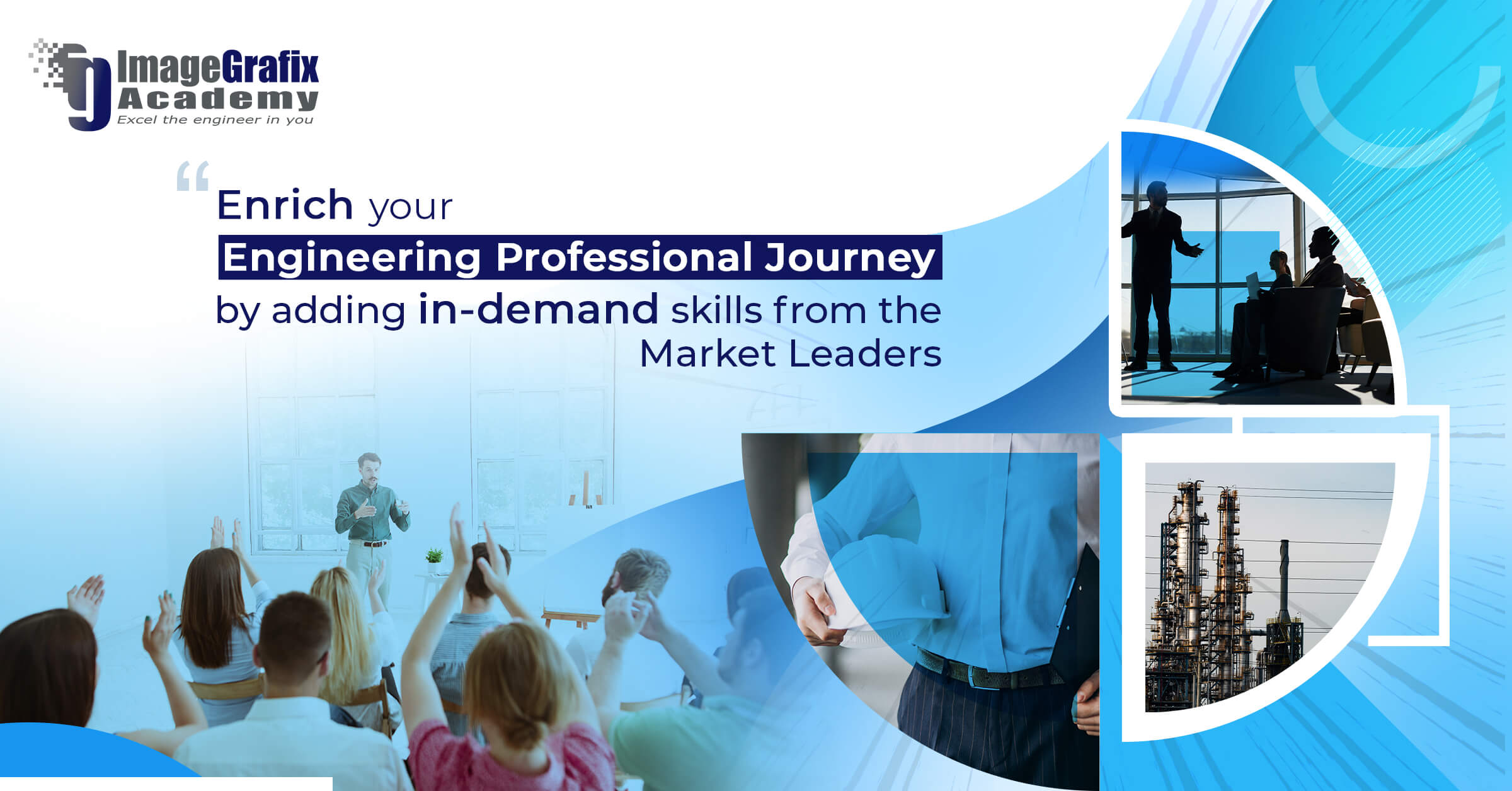 ImageGrafix Academy Blog - Enrich your engineering professional journey by adding in-demand skills from the market leaders!